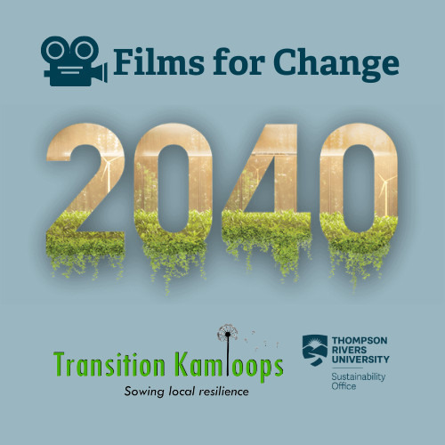 2040 Documentary Screening – TRU Newsroom