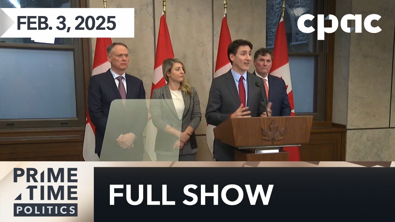 PrimeTime Politics: Tariffs on Canada paused for at least 30 days – February 3, 2025