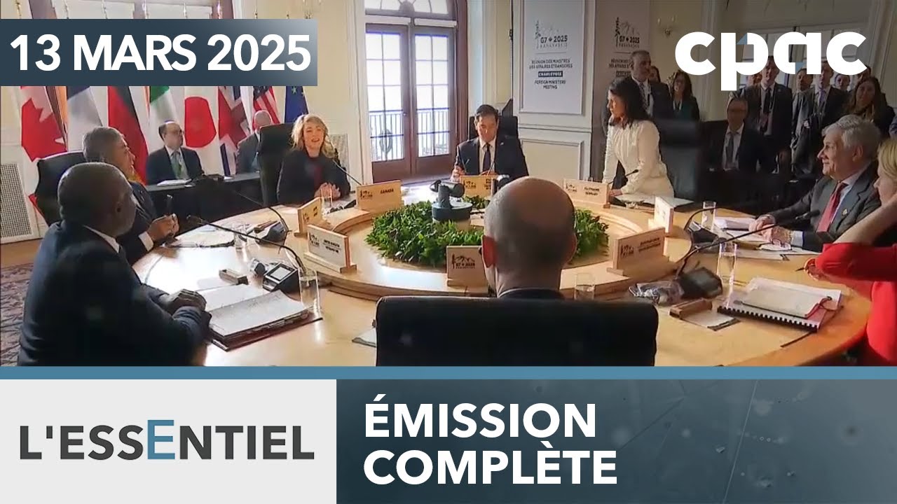 L'Essentiel : Les ombres de Trump et Poutine planent à Charlevoix – 13 mars 2025