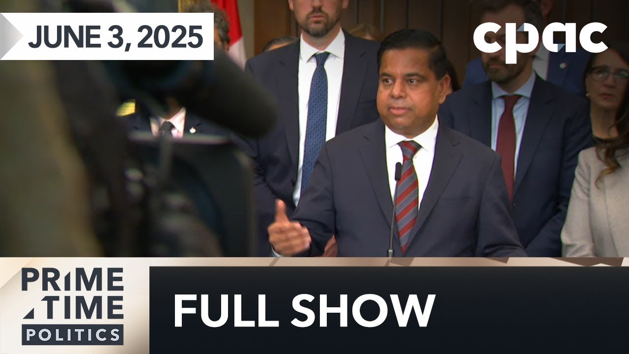 PrimeTime Politics: Liberals present border security plan – June 3, 2025